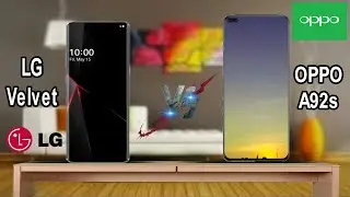 LG Velvet Vs Oppo A92s full comparison