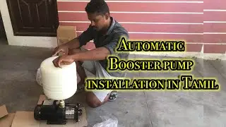 Automatic Booster pump installation in Tamil@BlackScorpionTamil