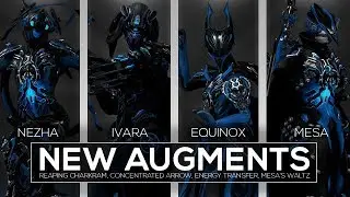 Warframe - New Augments Review | Reaping Chakram, Concentrated Arrow, Energy Transfer, Mesa's Waltz