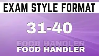 ServSafe Food Handler Exam Questions 31 - 40 | Training & Practice (2026)