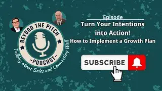 Turning Intentions Into Action - Implementing Your Growth Plan