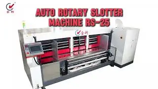 Auto Rotary Slotter Machine RS-25&mdash;&mdash;produce corrugated boxes with precision #boxmachine