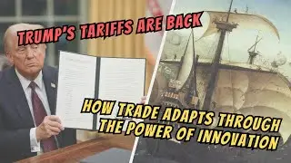 Trump's Tariffs Sparking Innovation In Global Trade