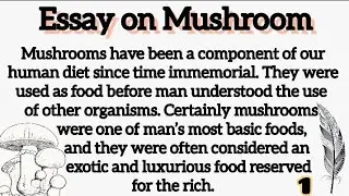 Essay on Mushroom | Writing & Reading & Listening Practice | Improve English Pronunciation
