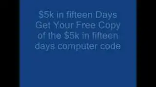 $5k in 15 Days