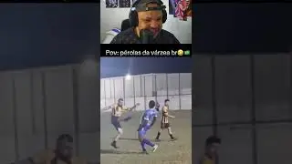 P&eacute;rolas da v&aacute;rzea #shortvideo #shorts