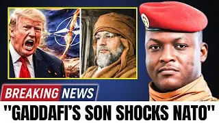 3 MIN AGO: Gaddafi's Son Returns to Power | Traor&eacute; Alliance SHOCKS NATO