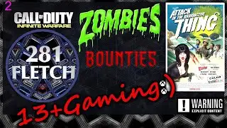 [Attack] ZOMBIES Bounties /2 - COD INFINITE WARFARE ~ XBOX ONE
