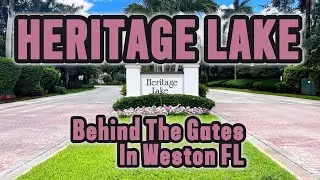 Heritage Lake Neighborhood Tour Weston Real Estate North Lakes
