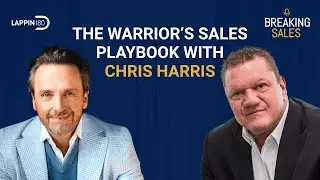 The Warrior&rsquo;s Sales Playbook with Chris Harris