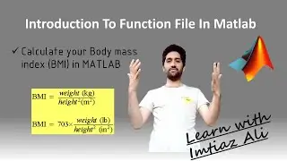 What is function file in MATLAB || How to create a function file || How to find BMI in MATLAB