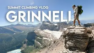 Climbing Grinnell Mountain via Grinnell Glacier Overlook (GNP Summit VLOG)