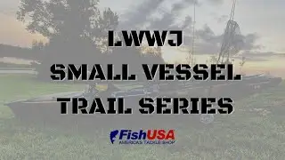 LWWJ Lake Conroe Captain's Meeting