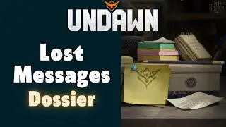 Lost Message Dossier Note Undawn
