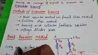 Transistor Biasing/ Base Resistor Method/ Analog Circuits