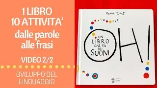 DALLE PAROLE ALLE FRASI (1 libro, 10 attività) | VIDEO 2/2