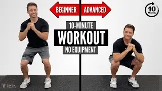 10 Minute No Equipment Workout (Beginner + Advanced Options)