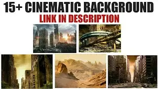 15+ CINEMATIC BACKGROUNDS for editing || cinematic backgrounds for banner editing