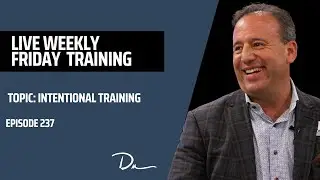 Friday Training Topic: Intentional Training
