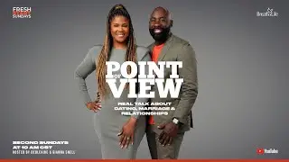 Privacy vs Secrecy in Marriage | Point of View Episode 003