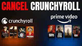 Cancel Crunchyroll on Prime Video 2026 | How to Manage, Stop and Cancel Subscription Step by Step