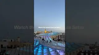 You absolutely have to do this in Sevilla!