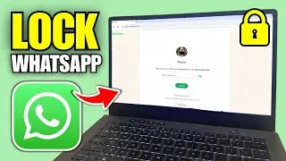 How To Lock WhatsApp In Laptop & PC (Windows 11)