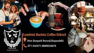 Lumbini Barista Coffee School