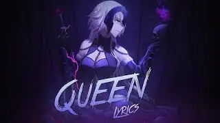 Nightcore - Queen [NMV] ✔