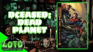 DCeased: Dead Planet - Longbox of the Damned