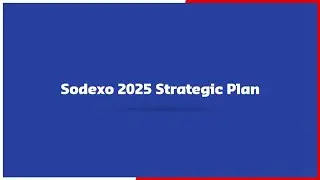[Motion Design] Sodexo 2025 Strategic Plan