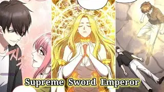 Ep.75 Supreme Sword Emperor ||Meeting Goddess || Manga Explained in Hindi || God Manga #anime