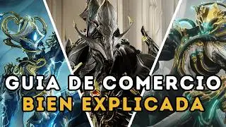 Gu&iacute;a de Comercio en Warframe | C&oacute;mo Ganar Platino SIN  ser Estafado