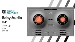 Представляем TAIP от Baby Audio | Насыщенность и искажение ленты с помощью искусственного интеллекта