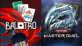 Card games on stream Baby | Balatro & Yu-Gi-Oh! Master Duel