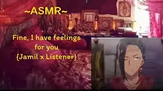 {ASMR Roleplay} Fine, I have feelings for you [TwistedWonderland] [Jamil] [Tsundere] [Funny] [GN]