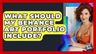 What Should My Behance Art Portfolio Include? - The Virtual Art Desk