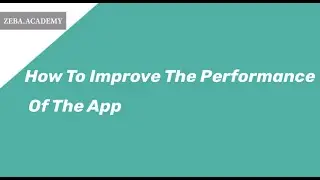 How to Improve Performance of Your Flutter App?