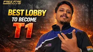 BEST LOBBY FOR GRIND TO BECOME T1 |FREE FIRE MAX|