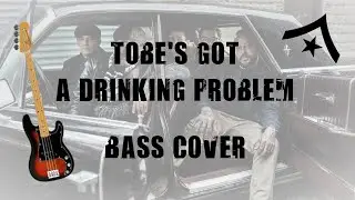 Street Dogs - Tobe's Got a Drinking Problem (Bass Cover)