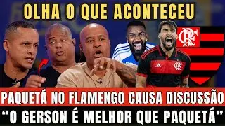 PAQUETÁ NO FLAMENGO CAUSA DISCUSSÃO AO VIVO. GERSON É MELHOR QUE PAQUETÁ? OLHA O QUE ACONTECEU KKKKK