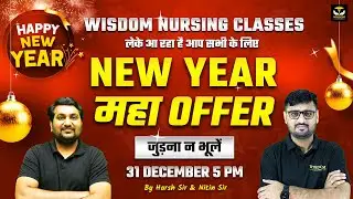 CHO & Nursing Exam Preparation Boost 🚀 Wisdom Nursing Special Surprise 31 Dec Live Wisdom Nursing