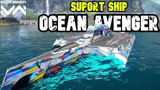 FS Ocean Avenger | Suport SHIP | Modern Warships
