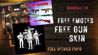 free emotes and gun skin in scarfall2.0#how to get free gun skins and emotes in scarfall 2.0