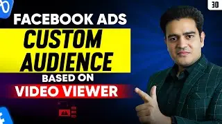 Facebook Ads Targeting Custom Audience from Video Views  #facebookadscustomaudience #facebookads2025