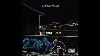 Chase Webb - 80 Hours
