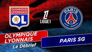 DEBRIEF R&Eacute;SUM&Eacute; OL 3-2 PSG | CRUCIFI&Eacute;S ! 😤 Arbitrage De 💩?