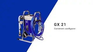 Tutoriel GX21 : configuration