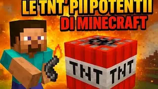 Proviamo le TNT più potenti di Minecraft #1 Minecraft ita