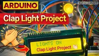 Clap 👏🏻 project बना दिया। ताली बजा कर लाइट बंद करो और चालू करो 😳😲 #mechvlogger 